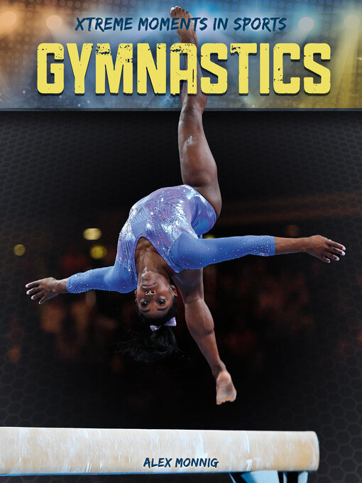Title details for Gymnastics by Alex Monnig - Available